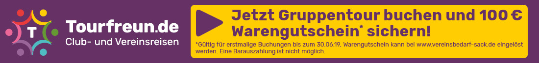 Club- und Vereinsreisen mit unserem Partner tourfreun.de