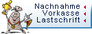 Nachname, Vorkasse, Lastschrift